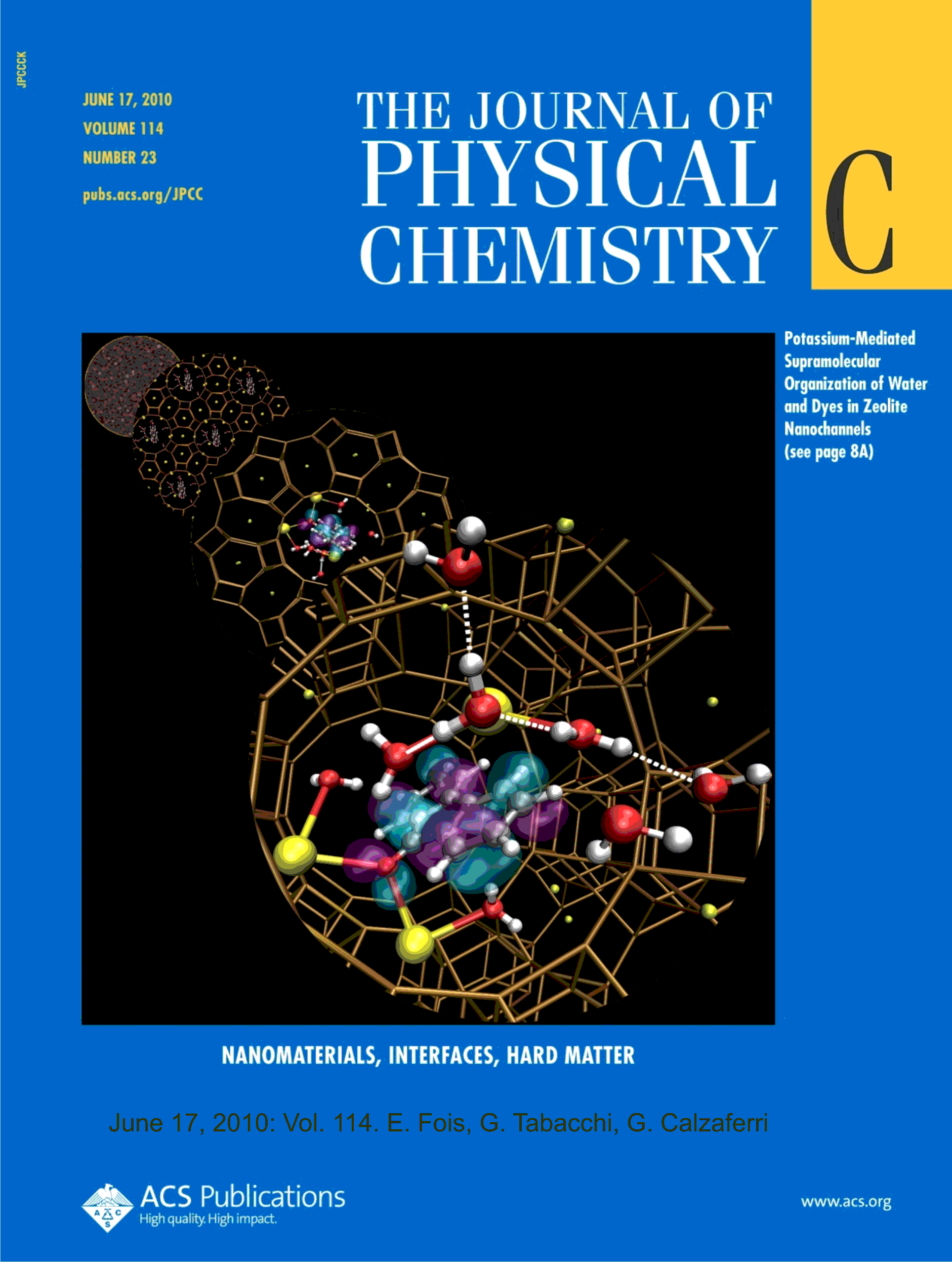 Interaction, Behaviour, And Stability of Fluorenone inside Zeolite Nanochannels
Ettore Fois, Gloria Tabacchi, Gion Calzaferri
J. Phys. Chem. C 114, 2010, 10572  10579.